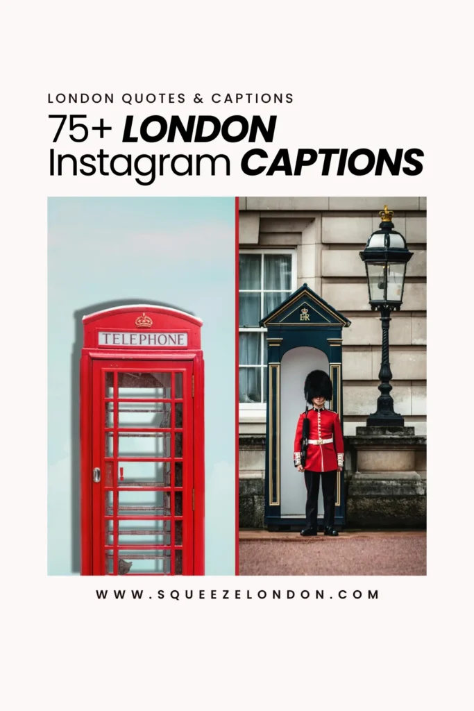 London captions for Instagram